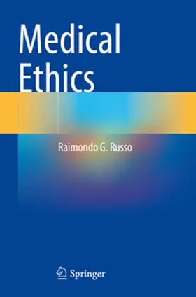 Russo |  Medical Ethics | Buch |  Sack Fachmedien