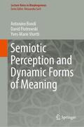 Bondi / Visetti / Piotrowski |  Semiotic Perception and Dynamic Forms of Meaning | Buch |  Sack Fachmedien