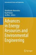 Abomohra / Harun / Wen |  Advances in Energy Resources and Environmental Engineering | Buch |  Sack Fachmedien