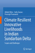 Mitra / Zaman / Pramanick |  Climate Resilient Innovative Livelihoods in Indian Sundarban Delta | eBook | Sack Fachmedien