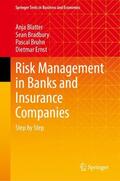 Blatter / Bradbury / Bruhn |  Risk Management in Banks and Insurance Companies | Buch |  Sack Fachmedien