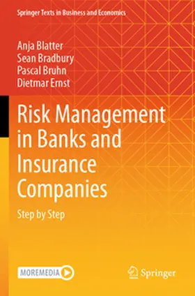 Blatter / Bradbury / Bruhn |  Risk Management in Banks and Insurance Companies | Buch |  Sack Fachmedien