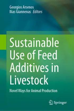 Arsenos / Giannenas | Sustainable Use of Feed Additives in Livestock | E-Book | www.sack.de