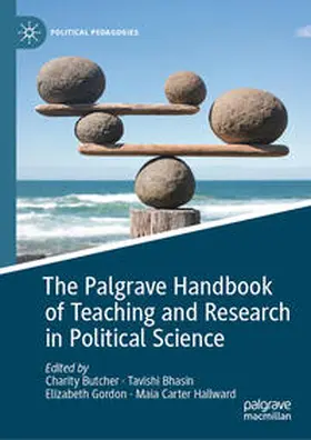 Butcher / Hallward / Bhasin | The Palgrave Handbook of Teaching and Research in Political Science | Buch | 978-3-031-42886-9 | sack.de