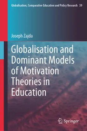 Zajda | Globalisation and Dominant Models of Motivation Theories in Education | E-Book | www.sack.de