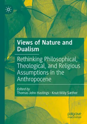 Sæther / Hastings |  Views of Nature and Dualism | Buch |  Sack Fachmedien