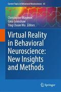 Maymon / Wu / Grimshaw |  Virtual Reality in Behavioral Neuroscience: New Insights and Methods | Buch |  Sack Fachmedien