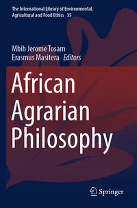 Tosam / Masitera |  African Agrarian Philosophy | Buch |  Sack Fachmedien