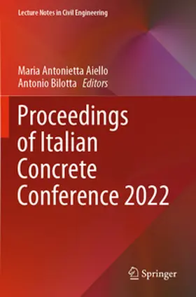Bilotta / Aiello |  Proceedings of Italian Concrete Conference 2022 | Buch |  Sack Fachmedien