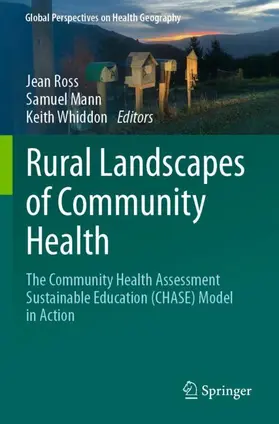 Ross / Whiddon / Mann |  Rural Landscapes of Community Health | Buch |  Sack Fachmedien