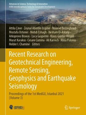 Çiner / Karakus / Ergüler |  Recent Research on Geotechnical Engineering, Remote Sensing, Geophysics and Earthquake Seismology | Buch |  Sack Fachmedien