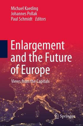Kaeding / Schmidt / Pollak | Enlargement and the Future of Europe | Buch | 978-3-031-43233-0 | sack.de