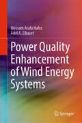 Hafez / Elbaset |  Power Quality Enhancement of Wind Energy Systems | eBook | Sack Fachmedien