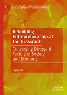 Rajagopal |  Rebuilding Entrepreneurship at the Grassroots | Buch |  Sack Fachmedien