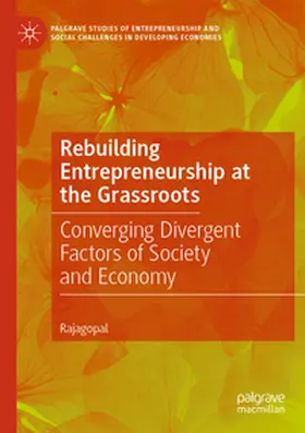 Rajagopal |  Rebuilding Entrepreneurship at the Grassroots | Buch |  Sack Fachmedien
