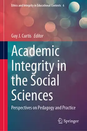 Curtis |  Academic Integrity in the Social Sciences | Buch |  Sack Fachmedien