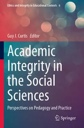 Curtis |  Academic Integrity in the Social Sciences | Buch |  Sack Fachmedien