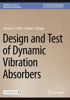 Inman / Griffin |  Design and Test of Dynamic Vibration Absorbers | Buch |  Sack Fachmedien