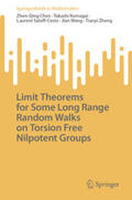Chen / Kumagai / Saloff-Coste |  Limit Theorems for Some Long Range Random Walks on Torsion Free Nilpotent Groups | eBook | Sack Fachmedien
