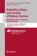 Milius / Lecomte / Collart-Dutilleul |  Reliability, Safety, and Security of Railway Systems. Modelling, Analysis, Verification, and Certification | Buch |  Sack Fachmedien