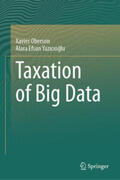 Oberson / Yazicioglu |  Taxation of Big Data | eBook | Sack Fachmedien