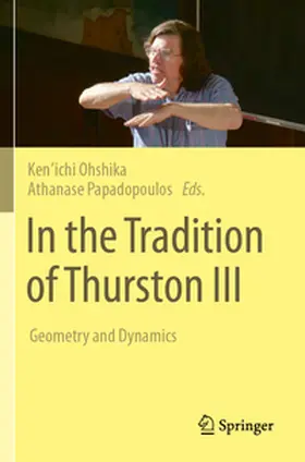 Papadopoulos / Ohshika |  In the Tradition of Thurston III | Buch |  Sack Fachmedien
