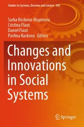 Hoskova-Mayerova / Flaut / Rackova | Changes and Innovations in Social Systems | Buch | 978-3-031-43508-9 | www.sack.de