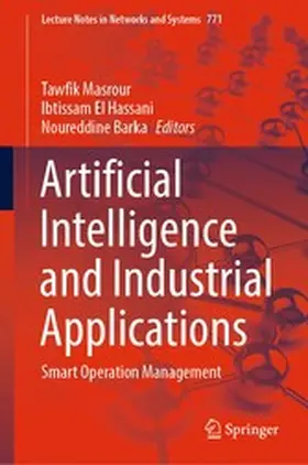 Masrour / El Hassani / Barka |  Artificial Intelligence and Industrial Applications | eBook | Sack Fachmedien