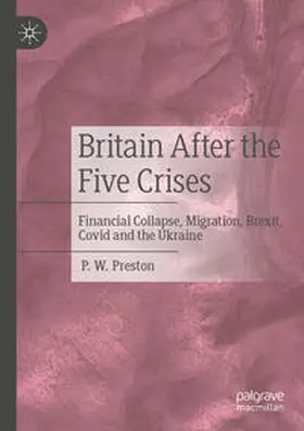 Preston |  Britain After the Five Crises | Buch |  Sack Fachmedien