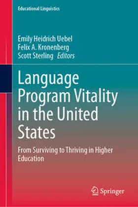 Heidrich Uebel / Sterling / Kronenberg |  Language Program Vitality in the United States | Buch |  Sack Fachmedien