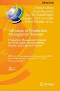 Alfnes / Romsdal / Romero |  Advances in Production Management Systems. Production Management Systems for Responsible Manufacturing, Service, and Logistics Futures | Buch |  Sack Fachmedien