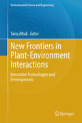 Aftab |  New Frontiers in Plant-Environment Interactions | eBook | Sack Fachmedien