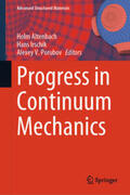 Altenbach / Irschik / Porubov |  Progress in Continuum Mechanics | eBook | Sack Fachmedien