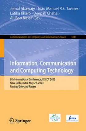 Abawajy / Tavares / Kharb |  Information, Communication and Computing Technology | eBook | Sack Fachmedien