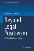 Kaufman |  Beyond Legal Positivism | Buch |  Sack Fachmedien