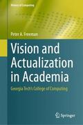 Freeman |  Vision and Actualization in Academia | Buch |  Sack Fachmedien