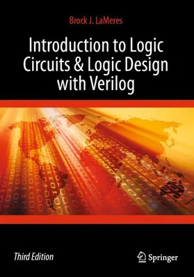 LaMeres |  Introduction to Logic Circuits & Logic Design with Verilog | Buch |  Sack Fachmedien