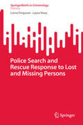 Ferguson / Huey |  Police Search and Rescue Response to Lost and Missing Persons | eBook | Sack Fachmedien