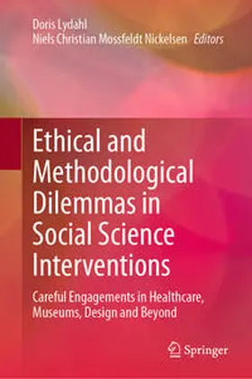 Lydahl / Mossfeldt Nickelsen | Ethical and Methodological Dilemmas in Social Science Interventions | E-Book | www.sack.de