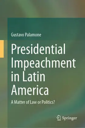 Palamone | Presidential Impeachment in Latin America | E-Book | www.sack.de