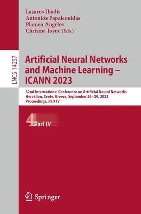 Iliadis / Jayne / Papaleonidas | Artificial Neural Networks and Machine Learning ¿ ICANN 2023 | Buch | 978-3-031-44215-5 | sack.de