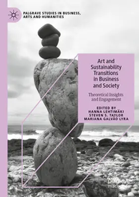 Lehtimäki / Lyra / Taylor |  Art and Sustainability Transitions in Business and Society | Buch |  Sack Fachmedien