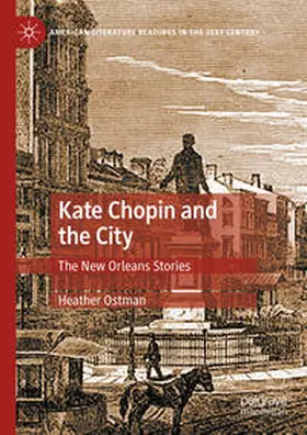 Ostman |  Kate Chopin and the City | eBook | Sack Fachmedien