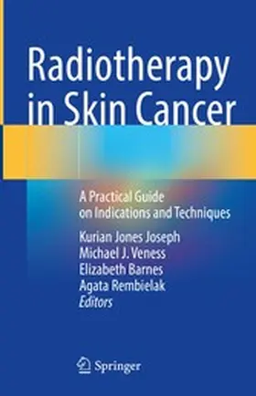 Joseph / Veness / Barnes |  Radiotherapy in Skin Cancer | eBook | Sack Fachmedien