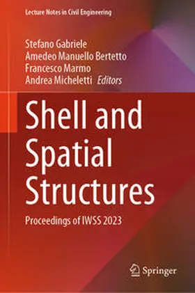 Gabriele / Micheletti / Manuello Bertetto |  Shell and Spatial Structures | Buch |  Sack Fachmedien