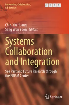 Huang / Yoon |  Systems Collaboration and Integration | Buch |  Sack Fachmedien