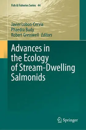 Lobon-Cervia / Budy / Gresswell |  Advances in the Ecology of Stream-Dwelling Salmonids | Buch |  Sack Fachmedien