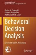 Federspiel / Montibeller / Seifert |  Behavioral Decision Analysis | Buch |  Sack Fachmedien