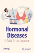Igaz |  Hormonal Diseases | Buch |  Sack Fachmedien
