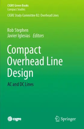 Iglesias / Stephen |  Compact Overhead Line Design | Buch |  Sack Fachmedien
